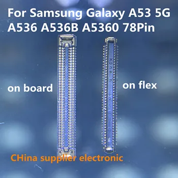 10шт-50шт ЖК-дисплей Экран дисплея Гибкие Печатные платы Разъем Для Samsung Galaxy A53 5G A536 A536B A5360 на плате flex 78Pin