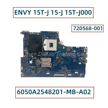 6050A2548201-MB-A02 Для HP ENVY 15T-J 15-J 15T-J000 Материнская плата ноутбука HM77 DDR3 720568-001 720568-501 720568-601 Полностью протестирована