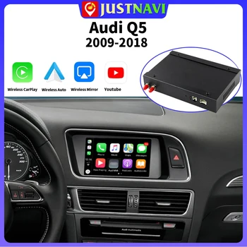 JUSTNAVI Автомобильный Мультимедийный Беспроводной CarPlay Для Audi Q5 MMI2G MMI 3G Система 2009-2018 С Android Auto Mirror Link AirPlay Car