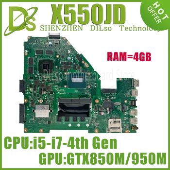 KEFU X550JX X550JD Материнская Плата Для ASUS X550J X550JF X550JK I5/I7-4th 4 ГБ Оперативной памяти GTX950M GTX850M GT940M Материнская плата Ноутбука EDP LVDS
