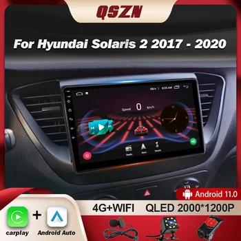 QSZN Для Hyundai Solaris 2 2017-2020 Автомобильный Радио Мультимедийный Видеоплеер GPS 4G Carplay Android 12 Авторадио 2K QLED Головное устройство