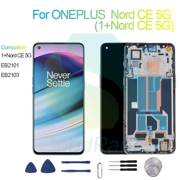 Для ONEPLUS Nord CE 5G Замена экрана Дисплея 2400*1080, EB2101, EB2103 1 + Nord CE 5G Сенсорный ЖК-дигитайзер
