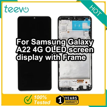 ЖК-дисплей Teevo для Samsung Galaxy A22 4G OLED-дисплей и сенсорный дигитайзер с рамкой