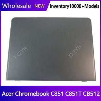 Новый Для ноутбука Acer Chromebook C851 C851T CB512 ЖК-дисплей задняя крышка Передняя рамка Петли Подставка для рук Нижний корпус A B C D Shell